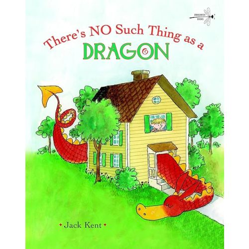 There's No Such Thing as a Dragon Paperback – Picture Book, September 8, 2009
