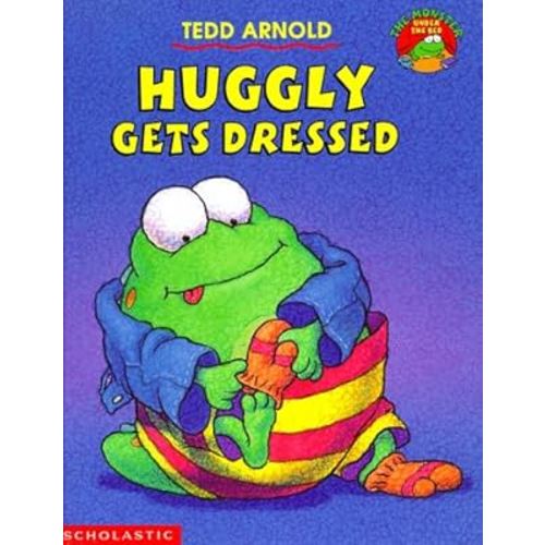 Huggly Gets Dressed (Monster Under the Bed)