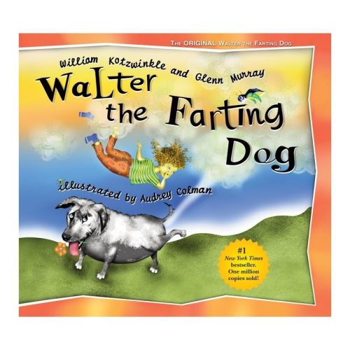 Walter, the Farting Dog (Hardcover) by William Kotzwinkle