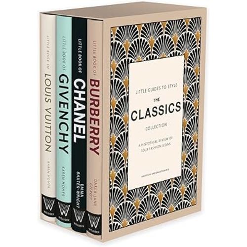 Little Guides to Style: The Classics (Little Books of Fashion)