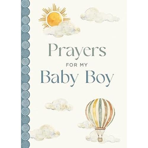 Prayers for My Baby Boy