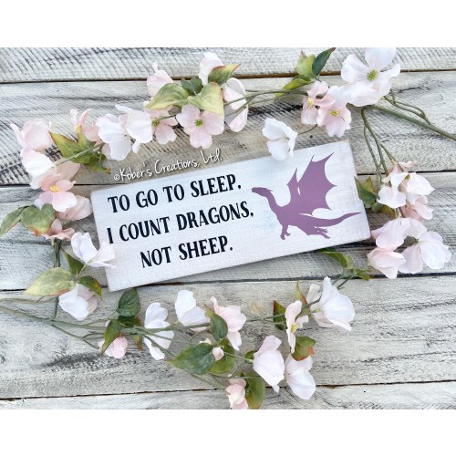 To Go To Sleep I Count Dragons Not Sheep Wood Sign, Dragon Nursery Sign, Fantasy Nursery, Dragon Décor, Baby Shower Gift, Enchanted Forest