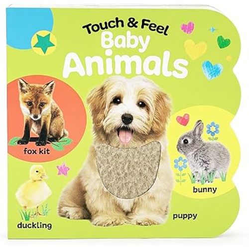 Touch & Feel Baby Animals - Children's Board Book for Babies & Toddlers, Ages 1-3 Board book – October 16, 2022