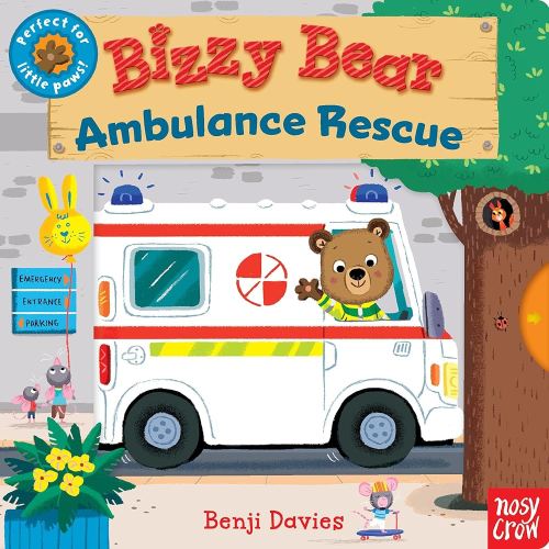 Bizzy Bear: Ambulance Rescue: (Interactive Emergency Vehicle Board Book for Toddlers - With Sturdy Tabs and Slides to Push and Pull)