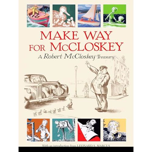 Make Way for McCloskey: A Robert McCloskey Treasury