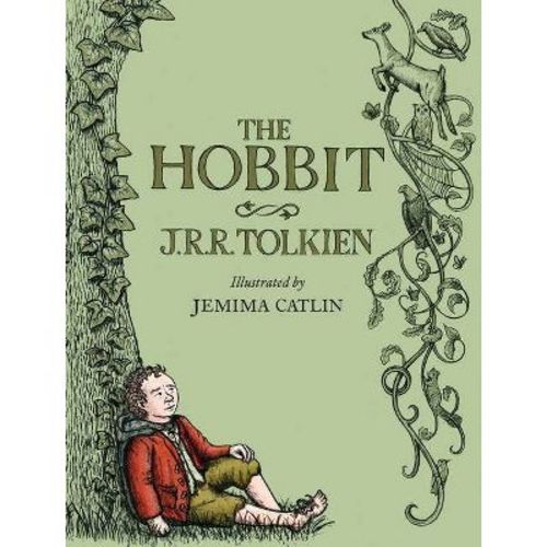 The Hobbit: Illustrated Edition - by J R R Tolkien & Jemima Catlin (Hardcover)