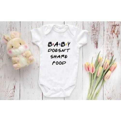 Friends Tv Show Baby Doesn't Share Food Baby Bodysuit, Cute Baby Clothes, Baby Shower Gift, Baby Boy and Girl, Newborn, Friends TV show