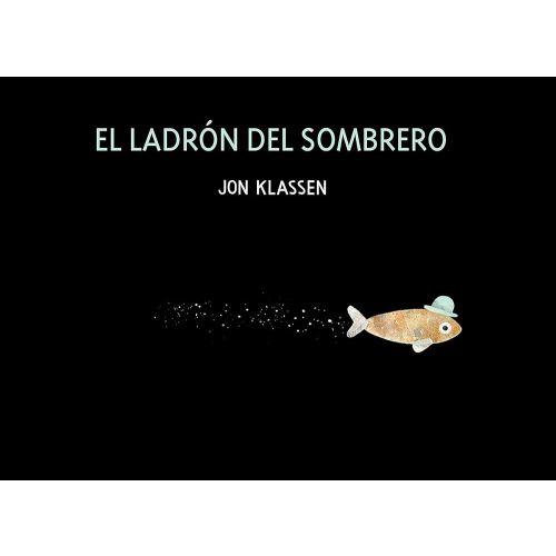 El ladrón del sombrero: Spanish version (Somos8) (Spanish Edition)