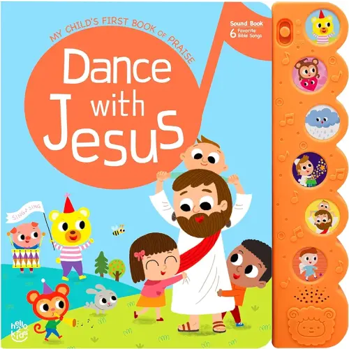 1-3 Yr; Dance with Jesus Christian Sound Books for Toddlers 1-3 | Musical & Religious Toddler Books | Ideal Baptism Gifts for Boys and Girls - Interactive Baby Books for 1 Year Old for Easter Baskets