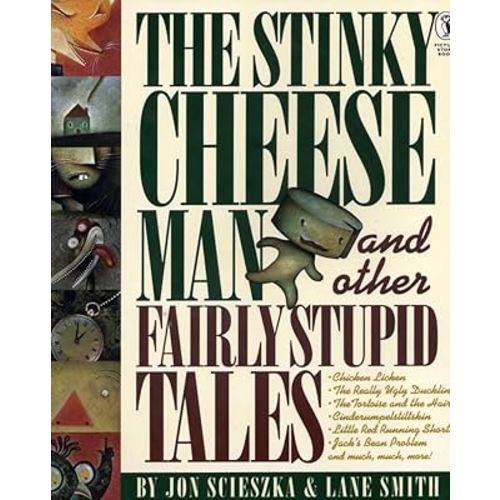 The Stinky Cheese Man and Other Fairly Stupid Tales (Picture Puffin)