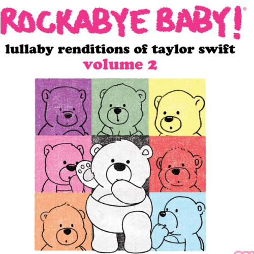 Lullaby Renditions Of Taylor Swift Volume 2