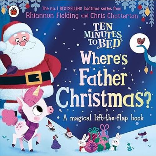 Ten Minutes to Bed: Where's Father Christmas?