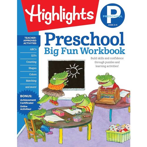Preschool Big Fun Workbook: 256-Page Preschool Activity Book Full of Preschool Math, Language Arts, Writing Practice, Shapes Practice, Puzzles and More (Highlights™ Big Fun Activity Workbooks)