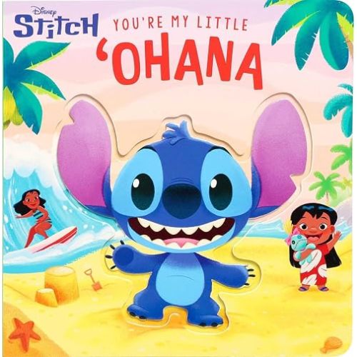 Disney Stitch: You’re My Little 'Ohana (Board Book for Babies and Toddlers 3-5 years old)