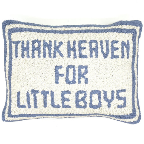 "Thank Heaven for Little Boys" Pillow