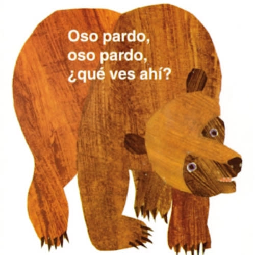 Oso pardo, oso pardo, ¿qué ves ahí?: / Brown Bear, Brown Bear, What Do You See? (Spanish edition) (Brown Bear and Friends)