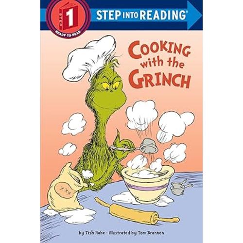 Cooking with the Grinch (Dr. Seuss) (Step into Reading)