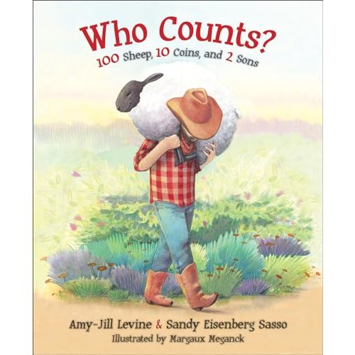 Who Counts?: 100 Sheep, 10 Coins, and 2 Sons