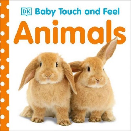 Animals (baby Touch And Feel) By Dorling Kindersley, Inc. (board Book)