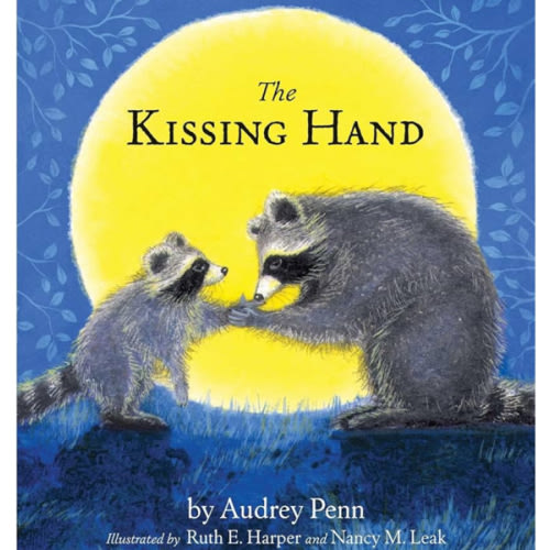 The Kissing Hand (The Kissing Hand Series)