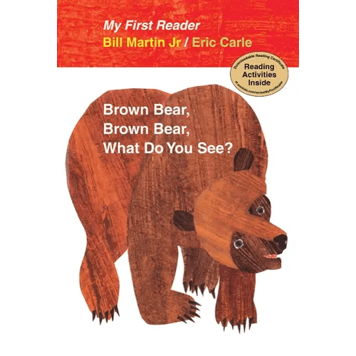 Brown Bear, Brown Bear, What Do You See? My First Reader