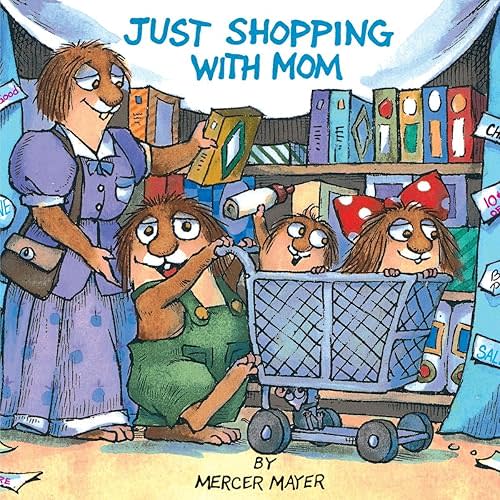 Just Shopping with Mom (A Golden Look-Look Book) Paperback – Picture Book, June 18, 1998
