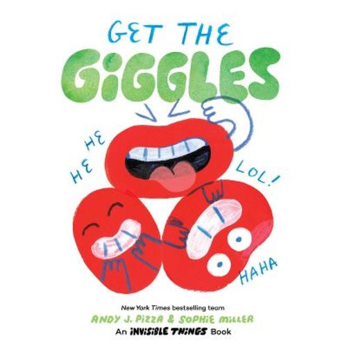 Get the Giggles - (Invisible Things) by Andy J Pizza & Sophie Miller (Board Book)