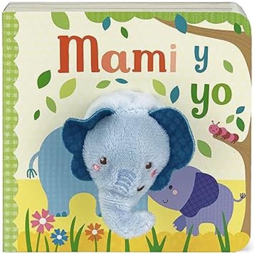 Mami y Yo - Mommy And Me Finger Puppet Board Book, Spanish Edition (en español), Ages 1-4