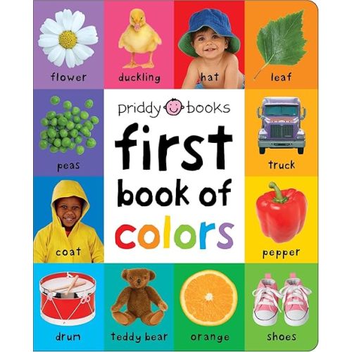 First 100 : First Book of Colors Padded Board book – Illustrated, July 2, 2019