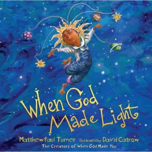 When God Made Light - By Matthew Paul Turner (hardcover)