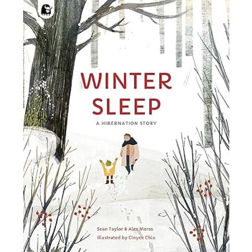 Winter Sleep: A Hibernation Story (Seasons in the wild)