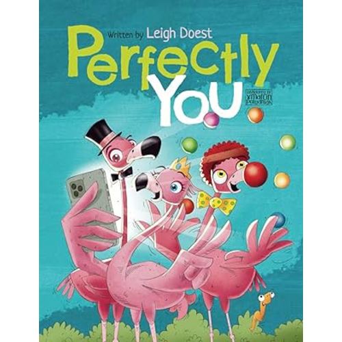 Perfectly You: A funny, rhyming children's book about diversity and inclusion that teaches kids the value of self-acceptance and embracing difference. (Stand Out Stories)