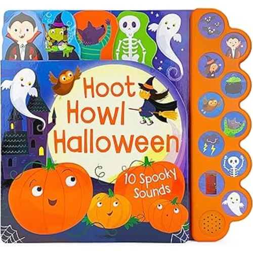 Hoot Howl Halloween 10-Button Sound Book for Little Trick-Or-Treaters (Interactive Children's Sound Book with 10 Spooky Sounds)