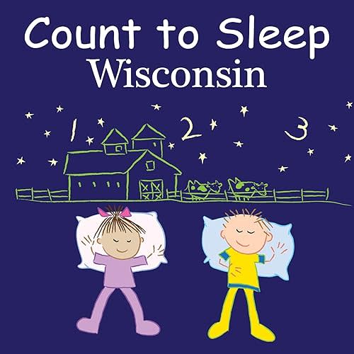 Count To Sleep Wisconsin Board book – Illustrated, August 12, 2014