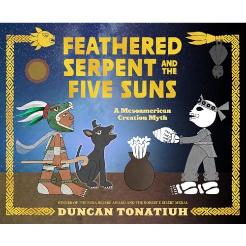 Feathered Serpent and the Five Suns: A Mesoamerican Creation Myth