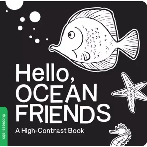 Hello, Ocean Friends: A High-Contrast... book by duopress labs