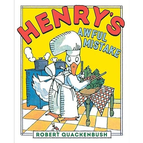 Henry's Awful Mistake (Henry Duck)
