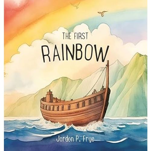 The First Rainbow