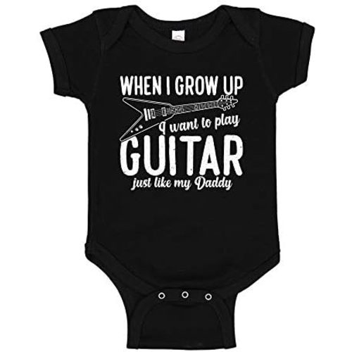 When I Grow Up I Want to Play Guitar Like My Daddy Baby Bodysuit One Piece or Toddler T-Shirt