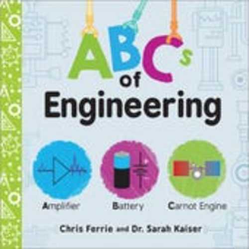 ABCs of Engineering | Sourcebooks, LLC.