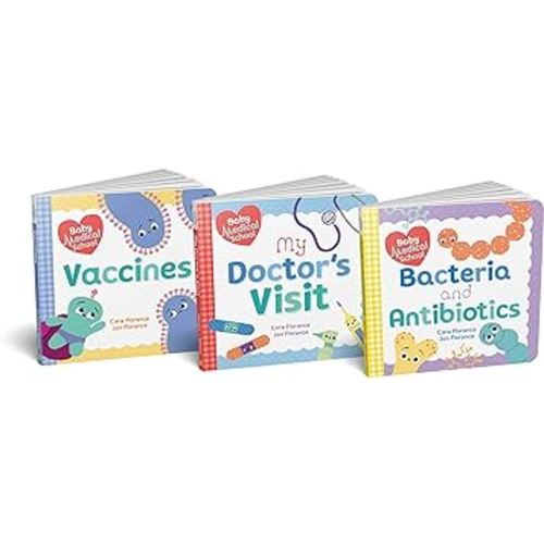 Baby Medical School Board Book Set: Learn about Vaccines, Antibiotics, and Staying Healthy with this Science for Toddlers Gift Set (Human Body Books, Nurse Gifts, Doctor Gifts) (Baby University)
