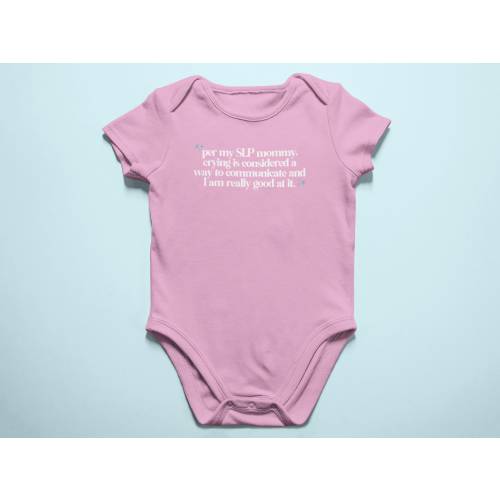 SLP mom baby jersey fit onesie - crying is communication