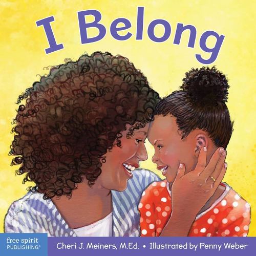 I Belong: A book about being part of a family and a group (Learning About Me & You Board Books)