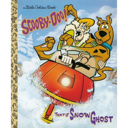 Little Golden Book That's Snow Ghost (Scooby-Doo), (Hardcover)