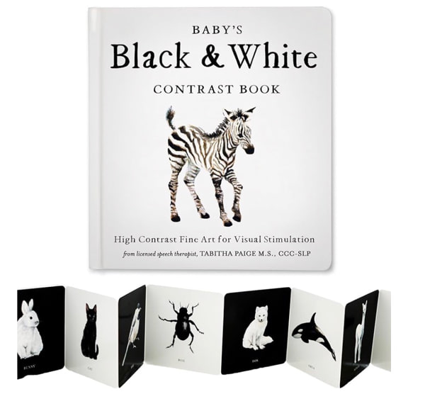Baby's Black and White Contrast Book: High-Contrast Art for Visual Stimulation at Tummy Time (Tabitha Paige Children's Book Series)