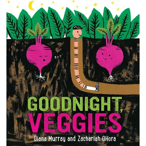 Goodnight, Veggies: A Bedtime Picture Book About Garden Vegetables and Community for Kids (Ages 4-7)