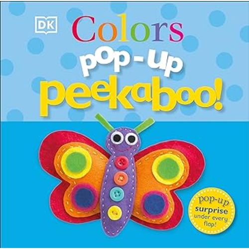 Pop-Up Peekaboo! Colors: Pop-Up Surprise Under Every Flap!