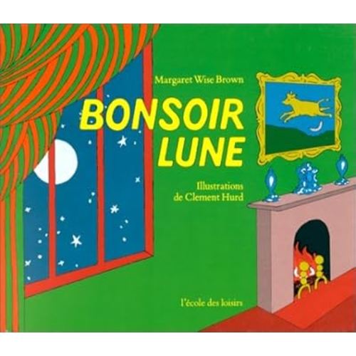 Bonsoir Lune (French Edition)