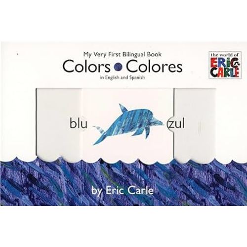 Colors/Colores (The World of Eric Carle)