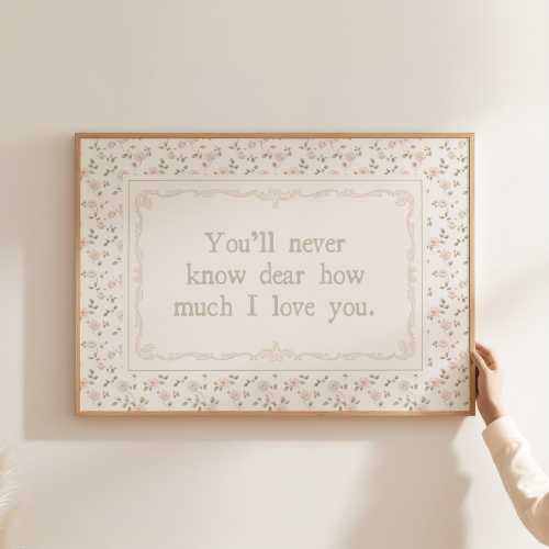 You'll Never Know Dear Print for Nursery, Cottagecore girl's Room Decor, Farmhouse Wall Art Print, Floral Pink and Green Forest Poster